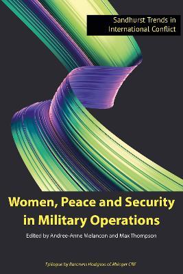 Women, Peace and Security in Military Operations - Andree-anne Melancon