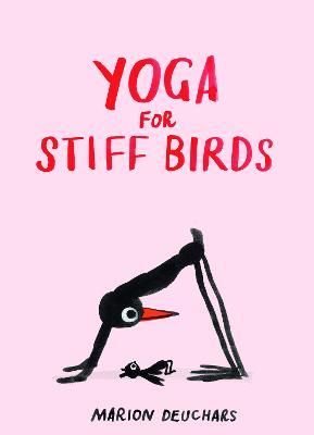 Yoga for Stiff Birds - Marion Deuchars