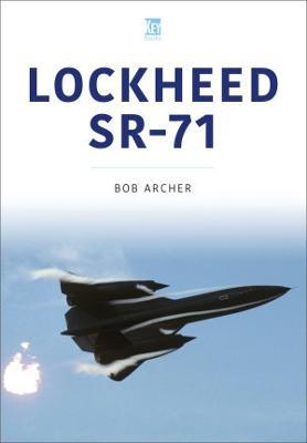 Lockheed Sr-71 Blackbird - Bob Archer