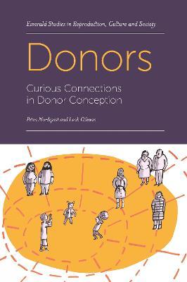 Donors: Curious Connections in Donor Conception - Petra Nordqvist