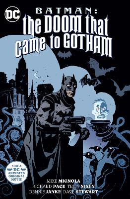 Batman: The Doom That Came to Gotham (New Edition) - Mike Mignola