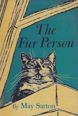 The Fur Person - May Sarton