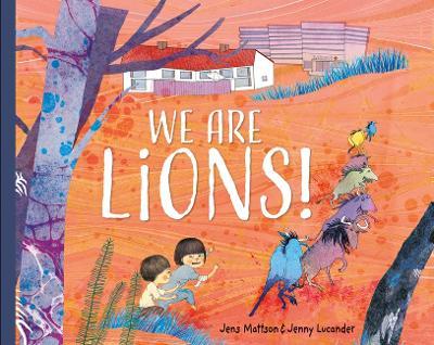 We Are Lions! - Jens Mattsson