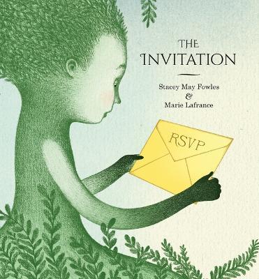 The Invitation - Stacey May Fowles