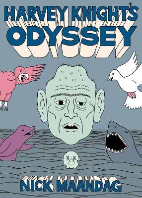 Harvey Knight's Odyssey - Nick Maandag