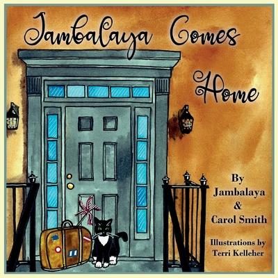 Jambalaya Comes Home - Carol Smith