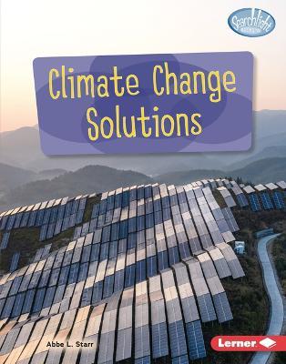 Climate Change Solutions - Abbe L. Starr