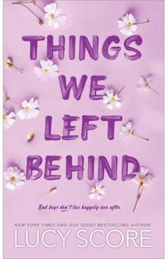 Things We Left Behind - Lucy Score