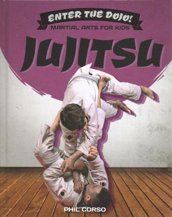 Coperta cărții 'Jujitsu - Phil Corso'