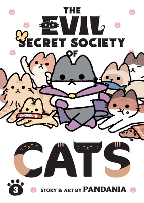 The Evil Secret Society of Cats Vol. 3 - Pandania