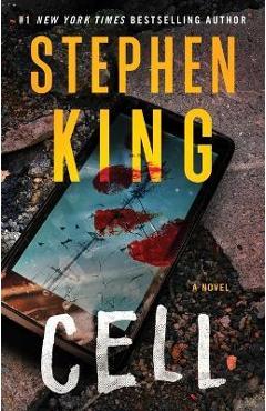 Coperta cărții 'Cell - Stephen King'