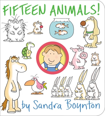 Fifteen Animals! - Sandra Boynton