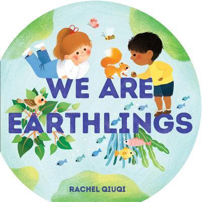 We Are Earthlings - Rachel Qiuqi