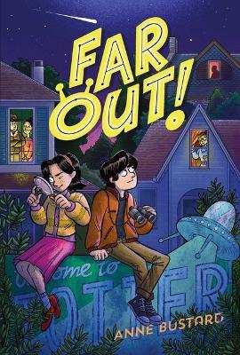 Far Out! - Anne Bustard