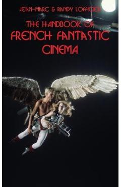 Poza produsului The Handbook of French Fantastic Cinema - Jean-marc Lofficier