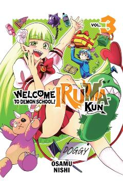 Welcome to Demon School! Iruma-Kun 3 - Osamu Nishi