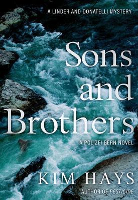 Sons and Brothers - Kim Hays