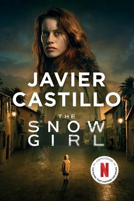 Snow Girl - Javier Castillo