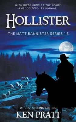 Hollister: A Christian Western Novel - Ken Pratt