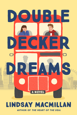 Double-Decker Dreams - Lindsay Macmillan