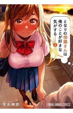 Coperta cărții 'I Get the Feeling That Nobukuni-San Likes Me Vol. 2 - Kosuke Yasuda'