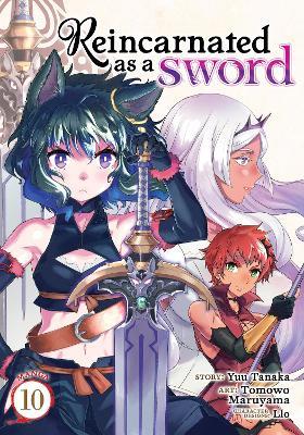 Reincarnated as a Sword (Manga) Vol. 10 - Yuu Tanaka