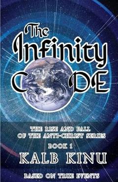 Poza produsului The Infinity Code - Kalb Kinu
