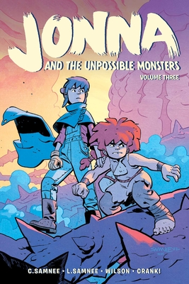 Jonna and the Unpossible Monsters Vol. 3 - Chris Samnee
