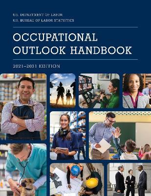 Occupational Outlook Handbook, 2021-2031 - Bureau Of Labor Statistics