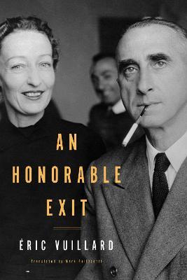 An Honorable Exit - Éric Vuillard