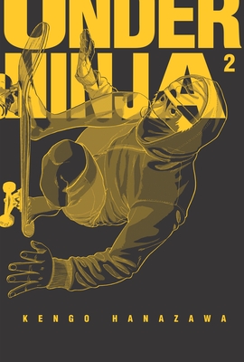 Under Ninja, Volume 2 - Kengo Hanazawa