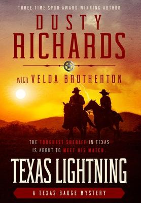 Texas Lightning - Dusty Richards