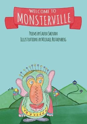 Welcome to Monsterville - Laura Shovan