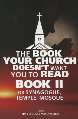 The Book Your Church Doesn't Want You to Read, Book II - Tim Leedom