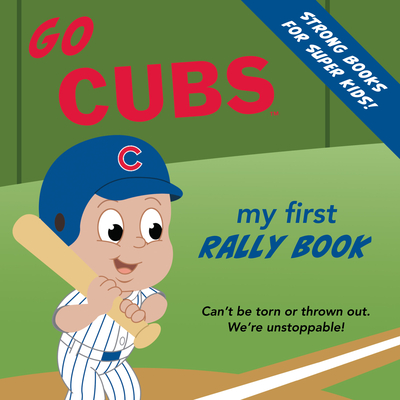 Go Cubs Rally Book - Brad M. Epstein