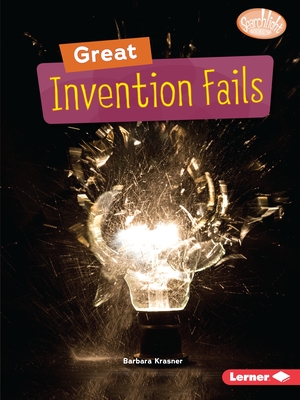 Great Invention Fails - Barbara Krasner