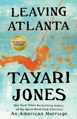 Leaving Atlanta - Tayari Jones