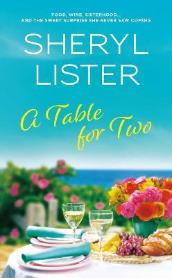 A Table for Two - Sheryl Lister