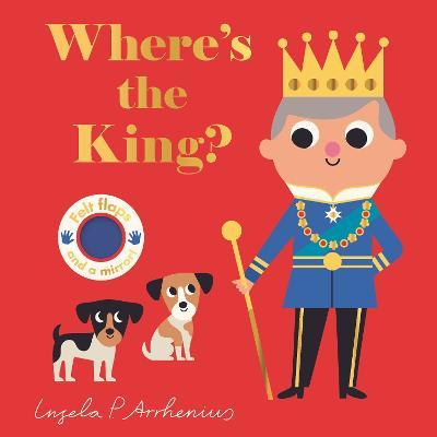 Where's the King? - Ingela P. Arrhenius