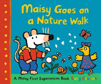 Maisy Goes on a Nature Walk - Lucy Cousins