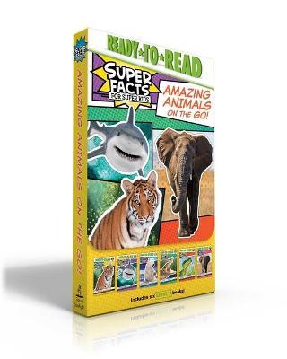 Amazing Animals on the Go! (Boxed Set): Tigers Can't Purr!; Sharks Can't Smile!; Polar Bear Fur Isn't White!; Alligators and Crocodiles Can't Chew!; S - Various