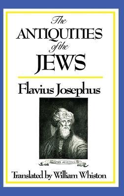 The Antiquities of the Jews - Josephus Flavius