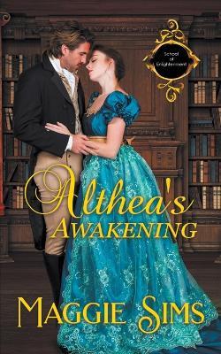 Althea's Awakening - Maggie Sims