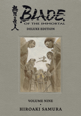 Blade of the Immortal Deluxe Volume 9 - Hiroaki Samura