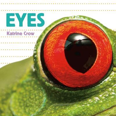 Eyes - Katrine Crow