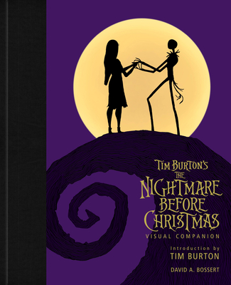 Tim Burton's the Nightmare Before Christmas Visual Companion (Commemorating 30 Years) - David Bossert