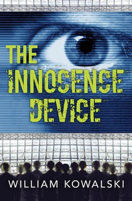 The Innocence Device - William Kowalski