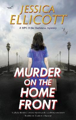 Murder on the Home Front - Jessica Ellicott