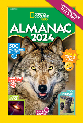 National Geographic Kids Almanac 2024 (Us Edition) - National Geographic Kids