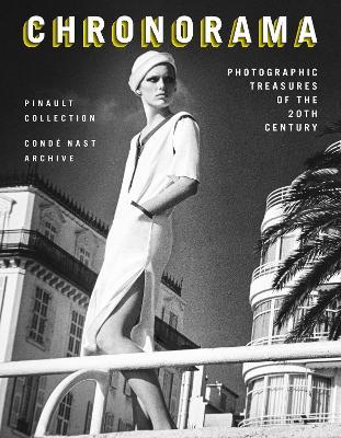Chronorama: Photographic Treasures of the 20th Century - The Pinault Collection